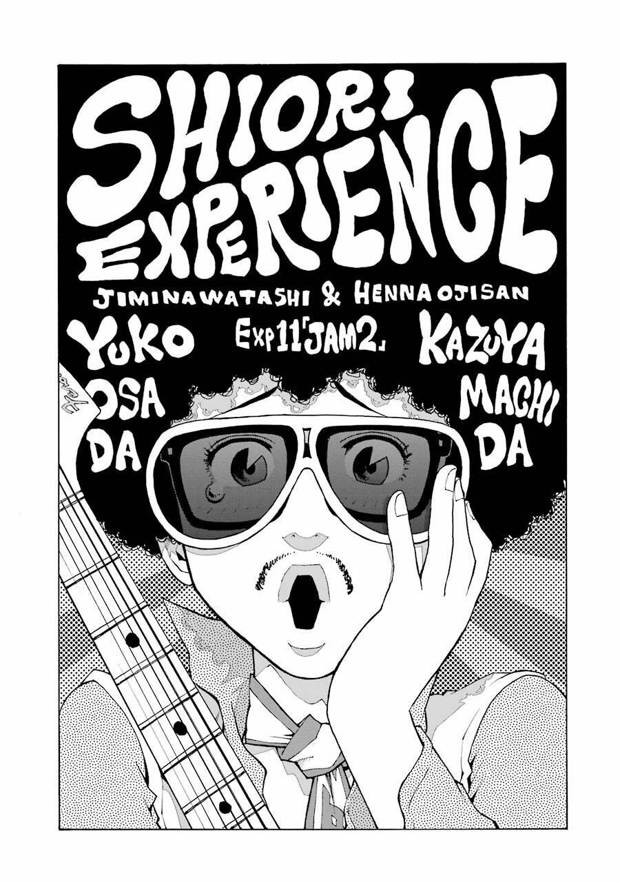 Shiori Experience - Jimi Na Watashi To Hen Na Oji-San Chap 11 - Next Chap 12