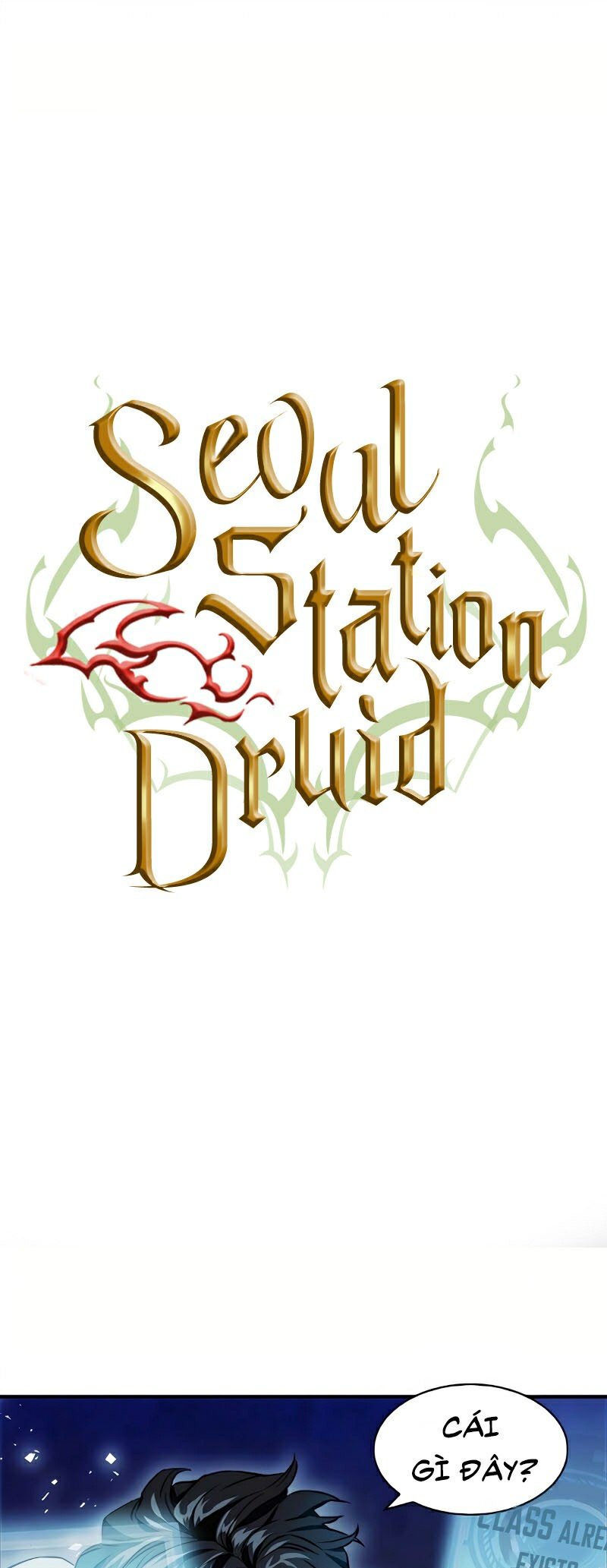 Druid Tại Ga Seoul Chap 7 - Next Chap 8