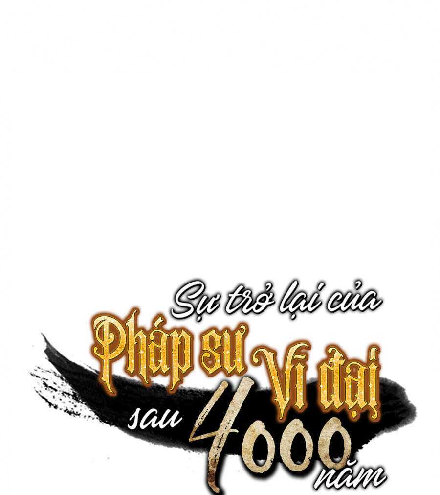 Sự Trở Lại Của Pháp Sư Vĩ Đại Sau 4000 Năm Chap 67 - Next Chap 68