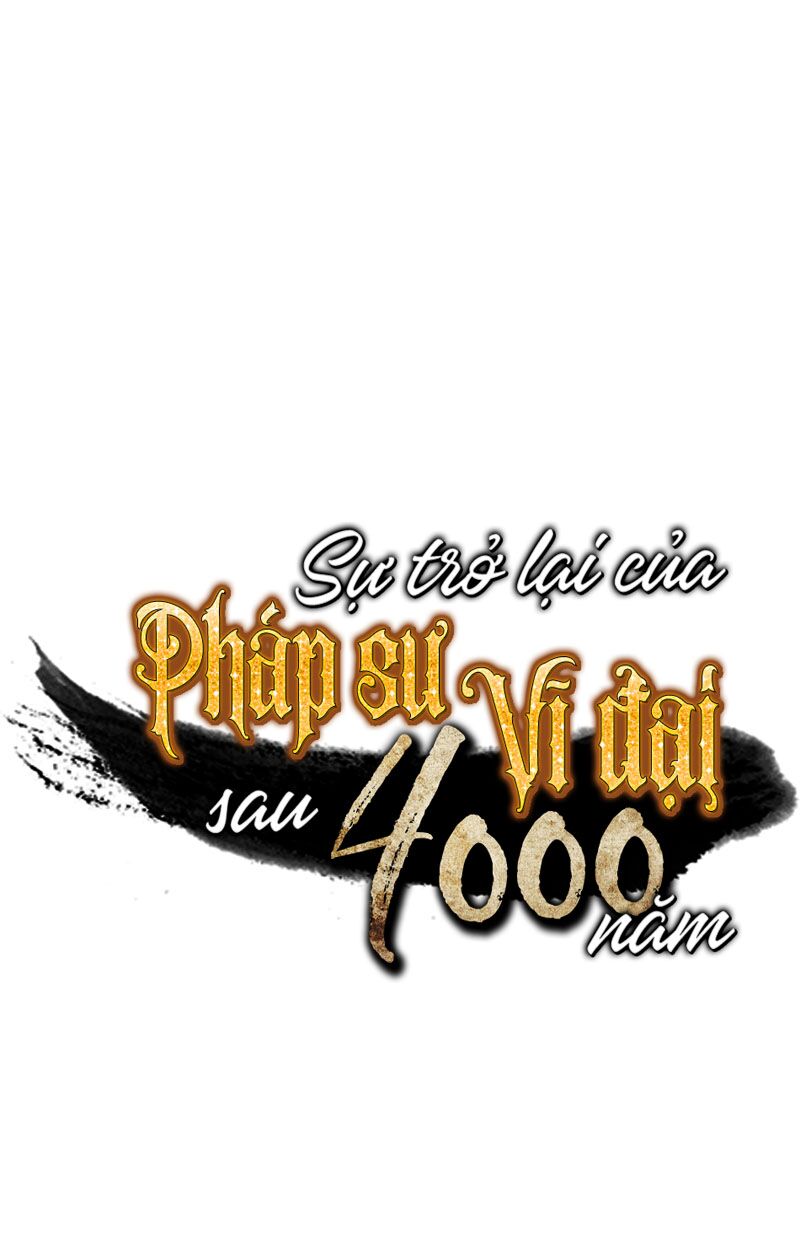 Sự Trở Lại Của Pháp Sư Vĩ Đại Sau 4000 Năm Chap 31 - Next Chap 32