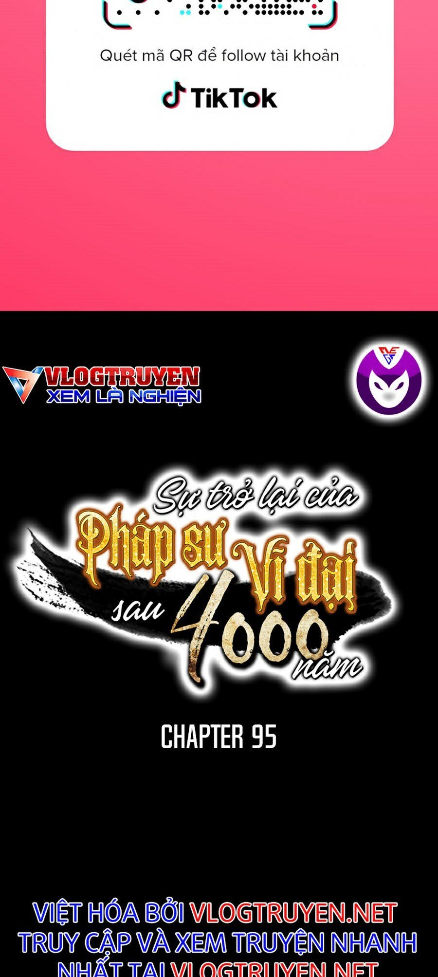 Sự Trở Lại Của Pháp Sư Vĩ Đại Sau 4000 Năm Chap 95 - Next Chap 96