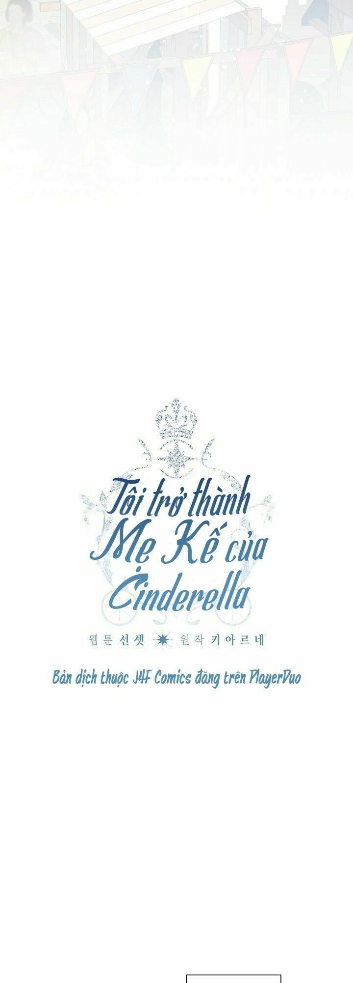 Tôi Trở Thành Mẹ Kế Của Cinderella Chap 4 - Next Chap 5