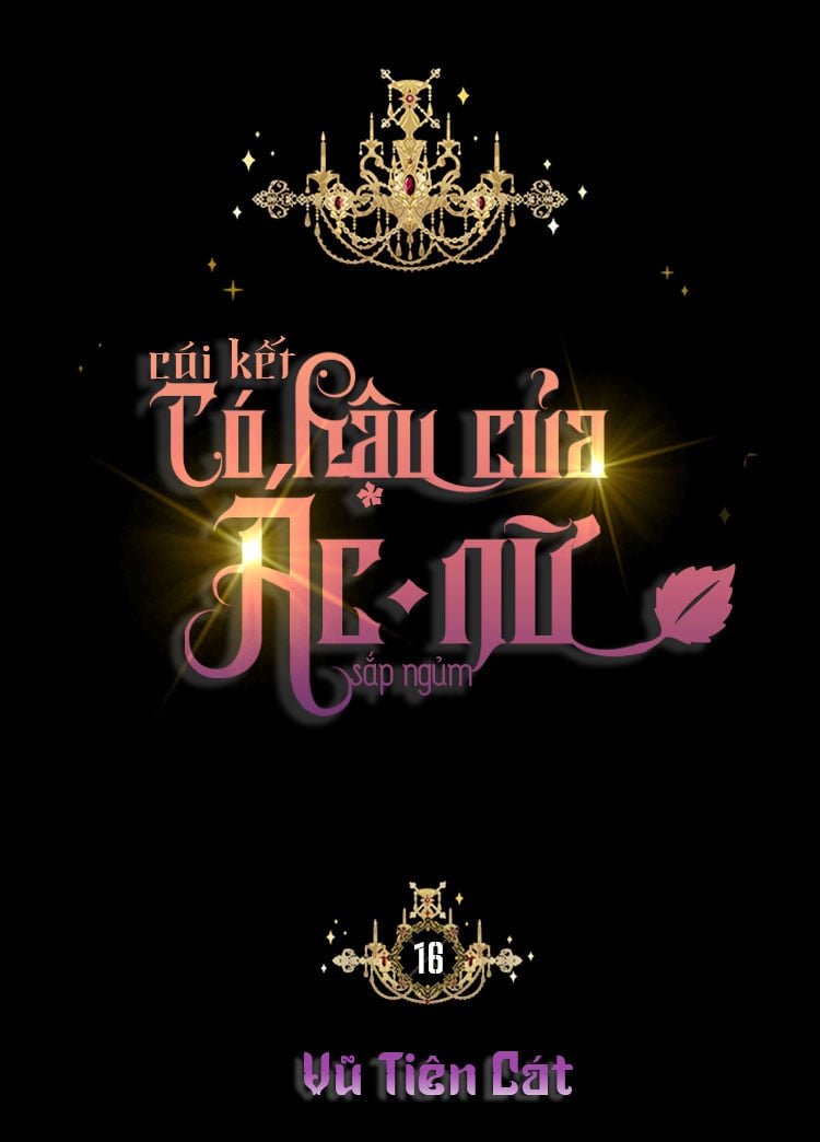 Kết Thúc Có Hậu Của Nhân Vật Phản Diện Chap 16 - Next Chap 17