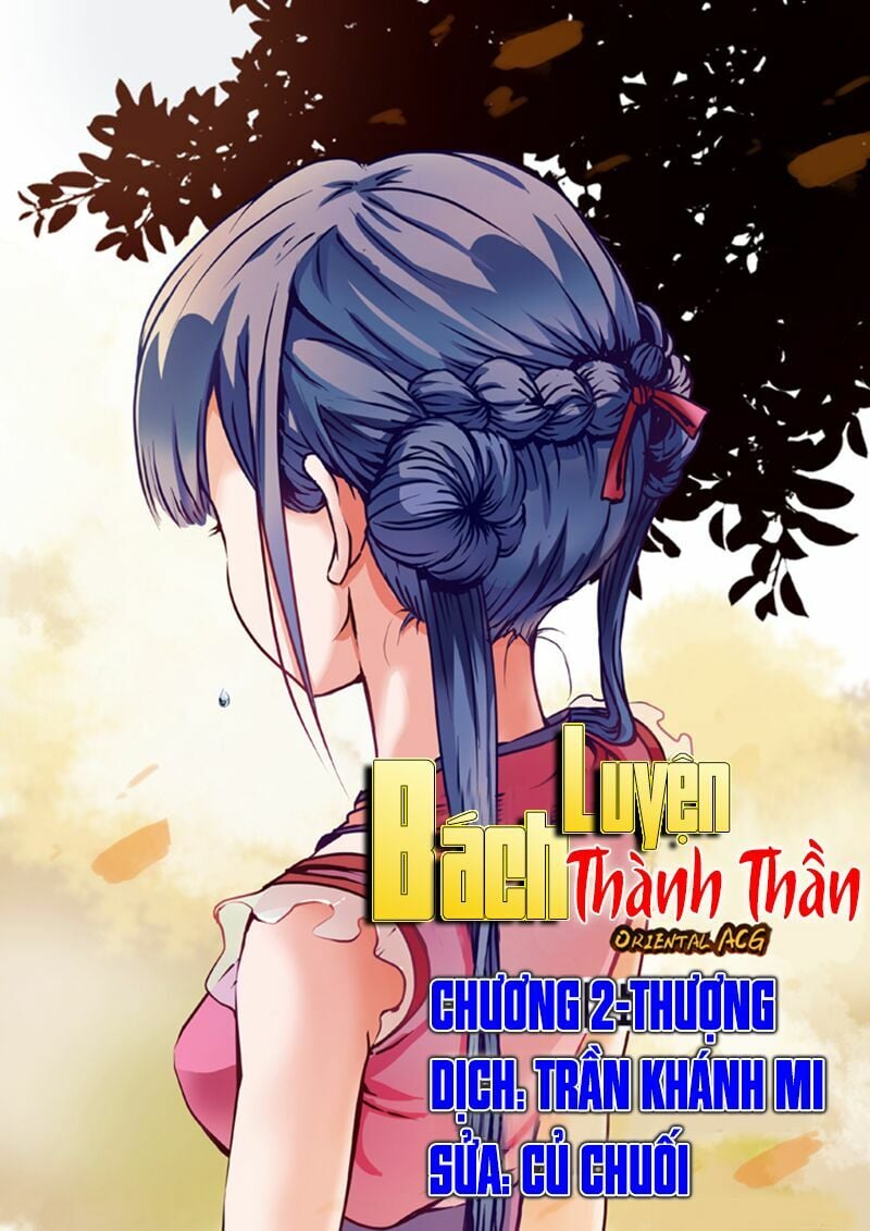 Bách Luyện Thành Thần Chap 3 - Next Chap 4