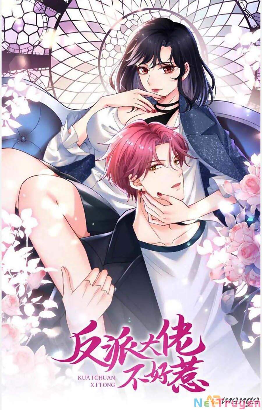 Hệ Thống Xuyên Nhanh: Ác Nam Không Dễ Chọc Chap 55 - Next Chap 56