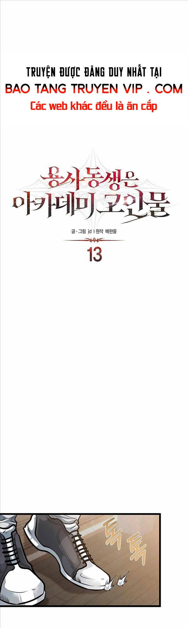 Anh Trai Anh Hùng Là Người Đã Chết Trong Học Viện Chap 13 - Next Chap 14