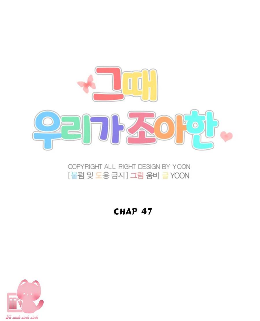 Thanh Xuân Của Chúng Ta Chap 47 - Next Chap 48