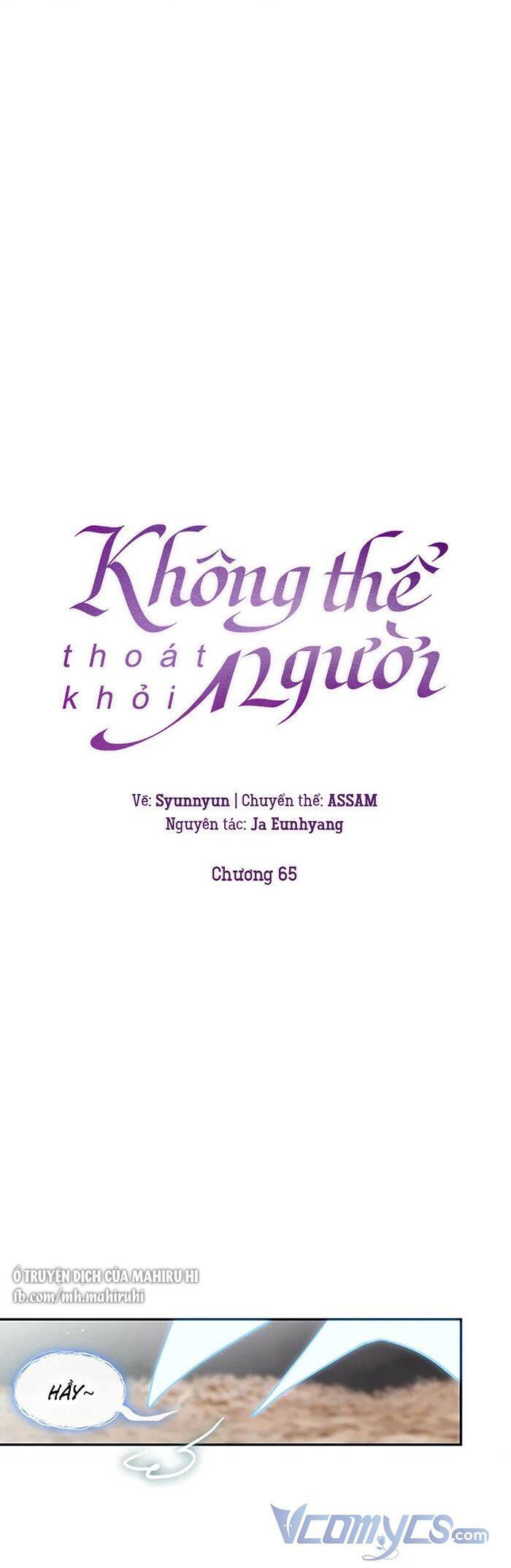 Không Thể Thoát Khỏi Người Chap 65 - Next Chap 66