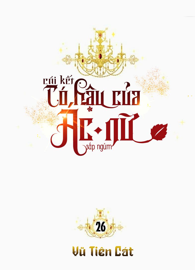 Kết Thúc Có Hậu Của Nhân Vật Phản Diện Chap 26 - Next Chap 27