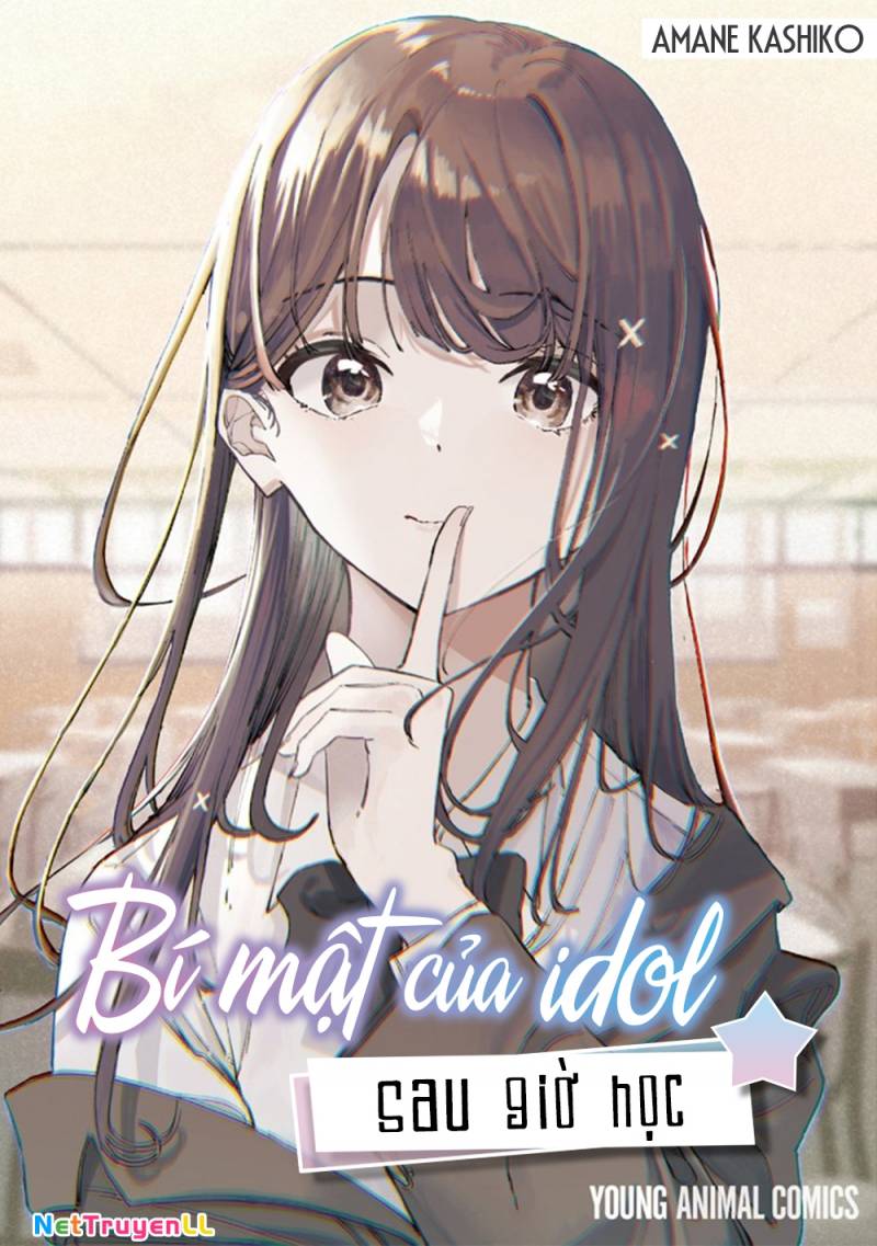 Bí Mật Của Idol, Sau Giờ Học Chap 24 - Next Chap 25