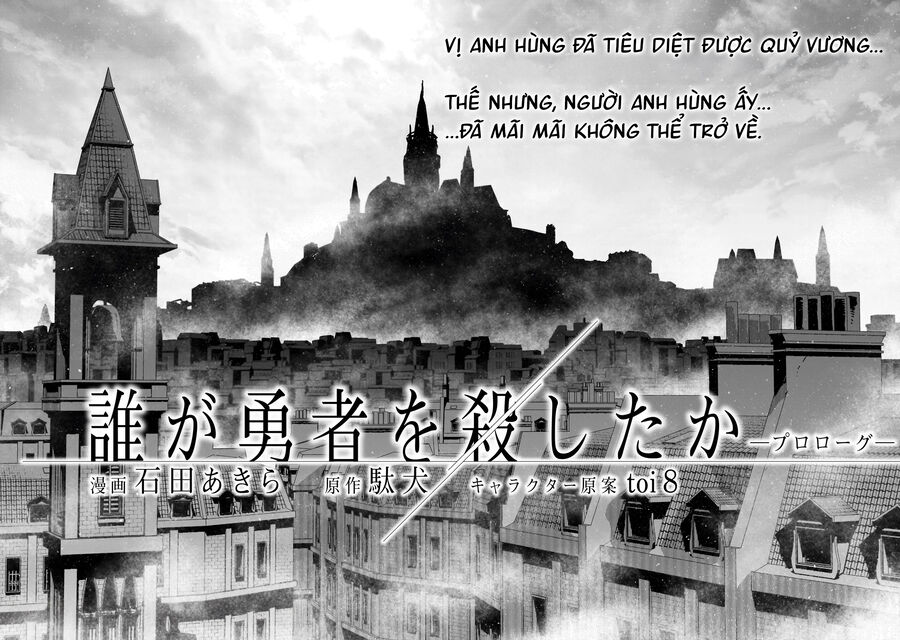 Ai Đã Giết Anh Hùng Chap 0 - Next Chap 1