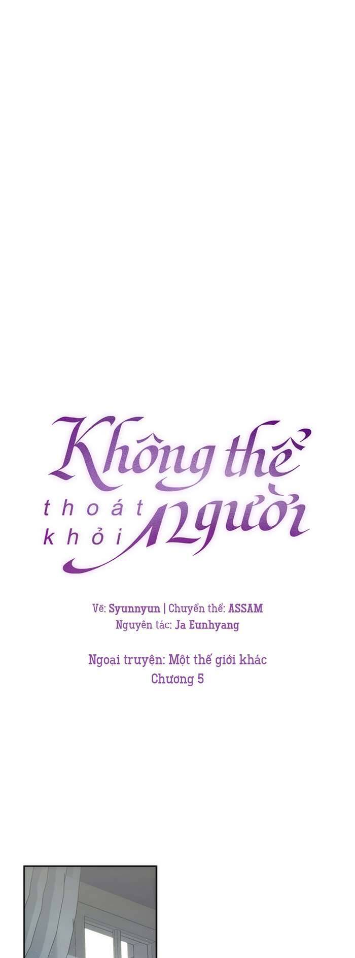 Không Thể Thoát Khỏi Người Chap 115 - Next Chap 116
