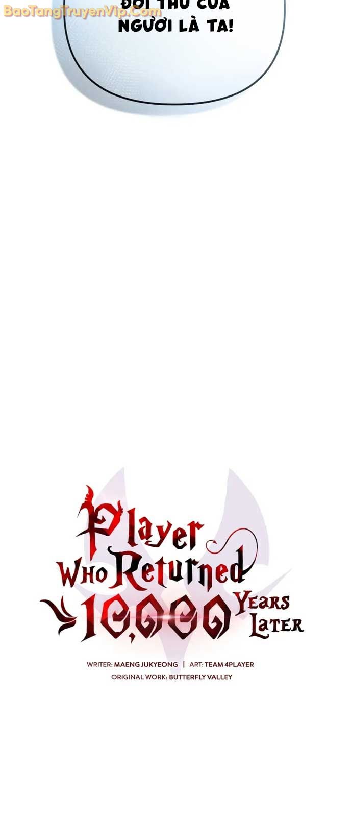 Người Chơi Trở Lại Sau 10000 Năm Chap 116 - Next Chap 117