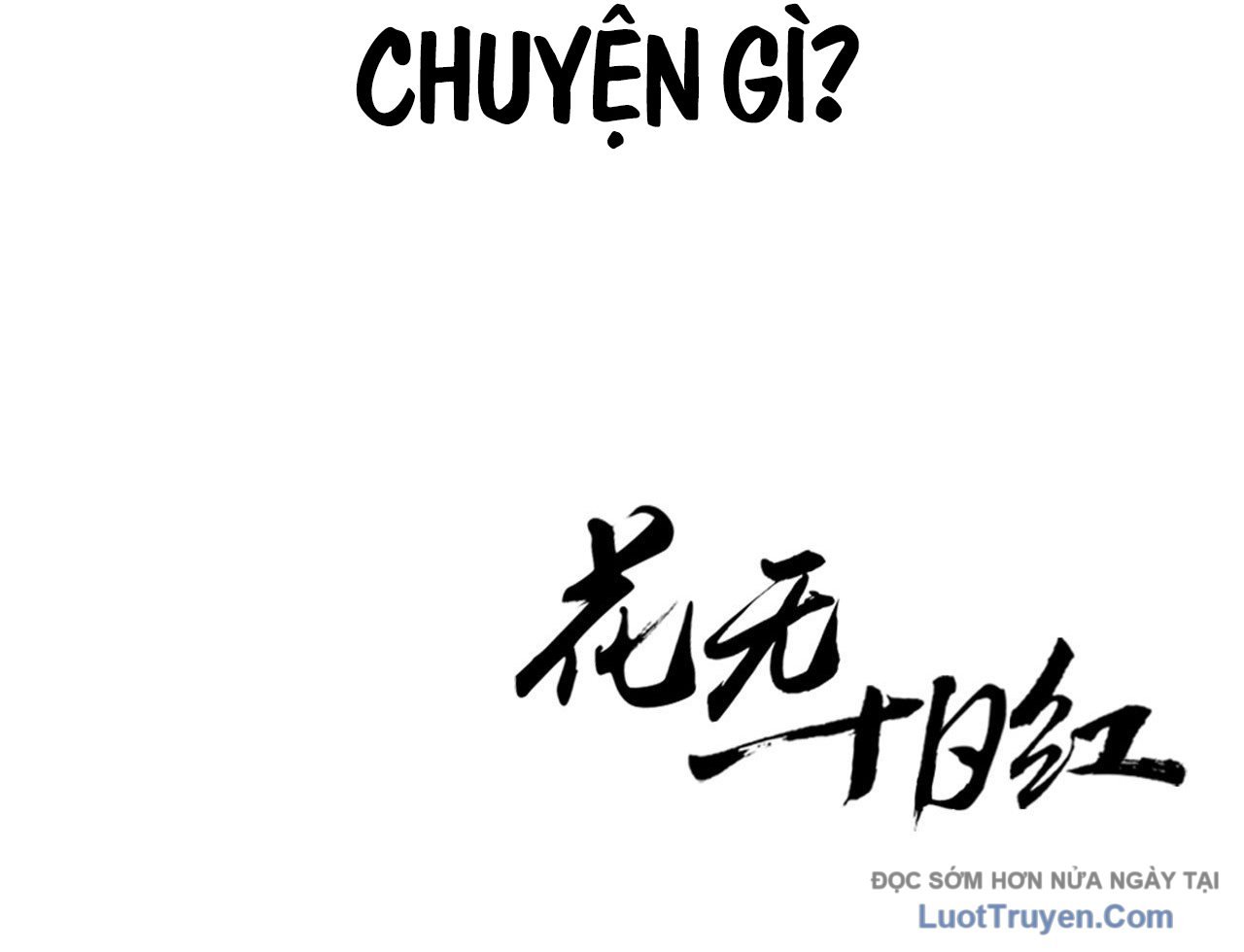 Hoa Vô Thập Nhật Công Chap 49 - Next Chap 50