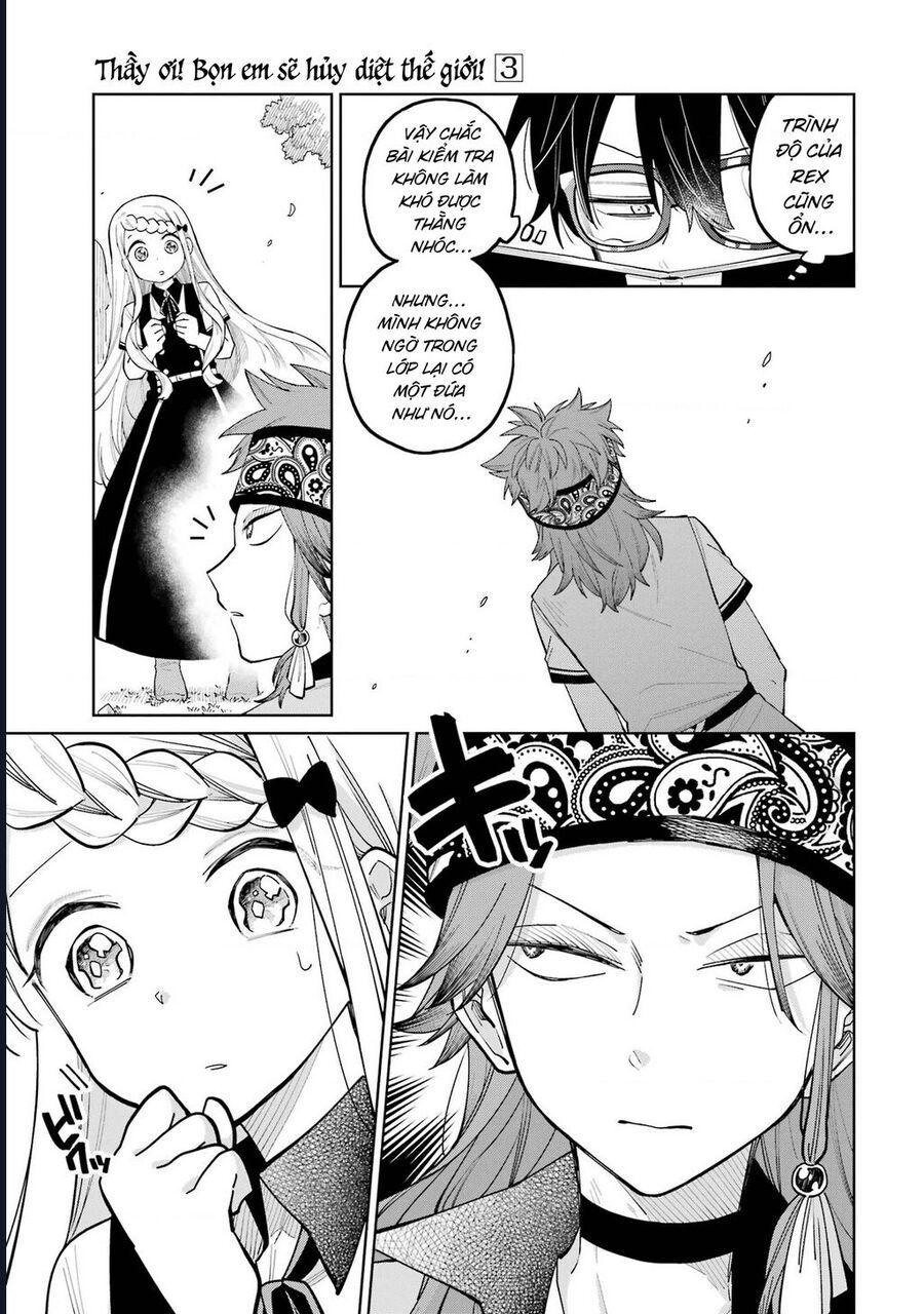 Thầy Ơi! Bọn Em Sẽ Hủy Diệt Thế Giới Chap 10 - Next Chap 11