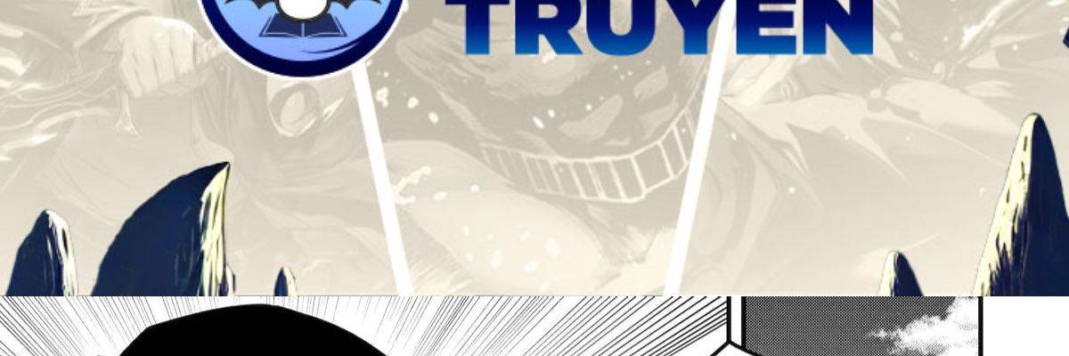 Pháp Sư Mạnh Nhất Dùng Sách Chiến Lược, Tự Mình Tiêu Diệt Ma Vương Chap 56 - Next Chap 57