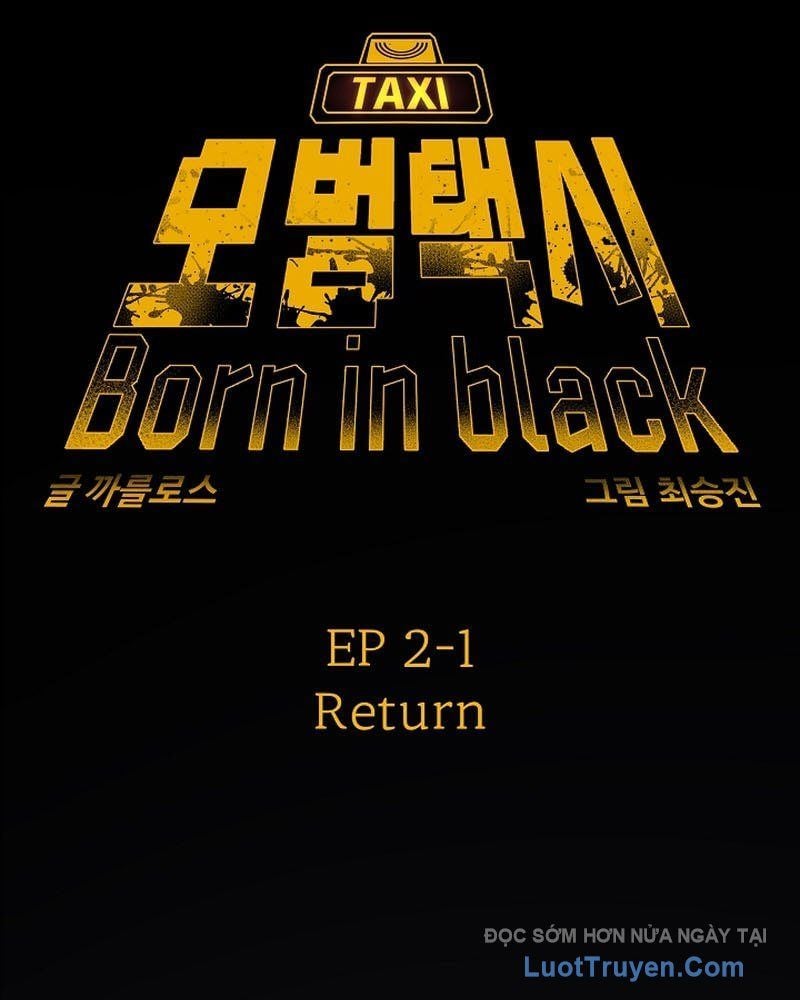 Tài Xế Taxi Đứa Con Của Bóng Tối Chap 10 - Next Chap 11