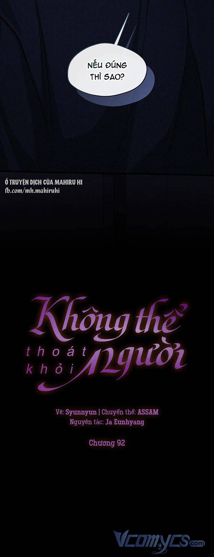 Không Thể Thoát Khỏi Người Chap 92 - Next Chap 93