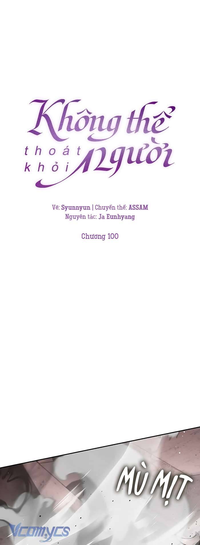 Không Thể Thoát Khỏi Người Chap 100 - Next Chap 101