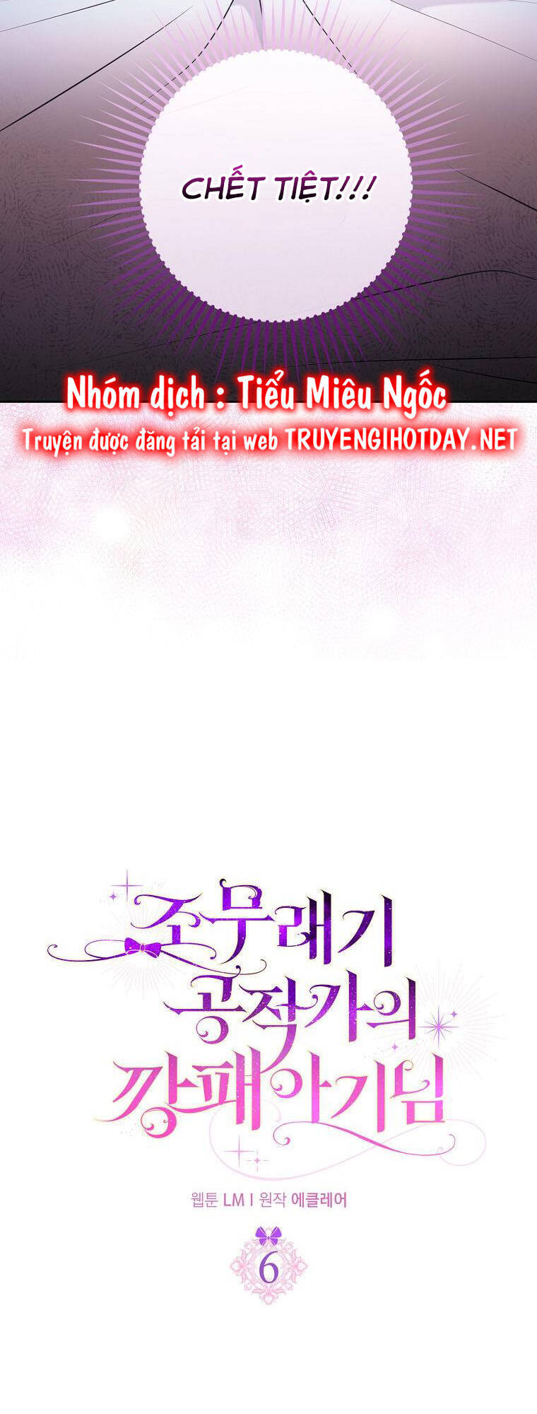 Đứa Con Gái Côn Đồ Nhà Công Tước Chap 6 - Next Chap 7