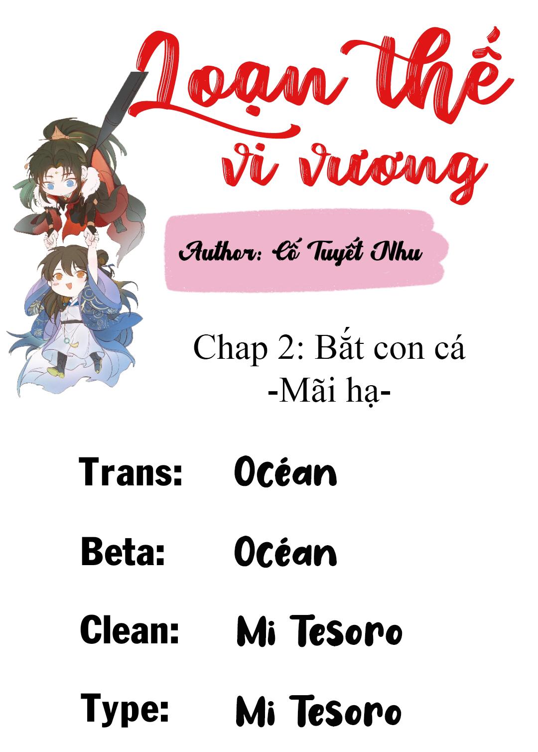 Loạn Thế Vi Vương Chap 2 - Next Chap 3