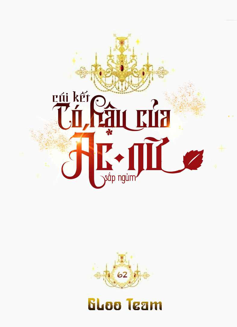 Kết Thúc Có Hậu Của Nhân Vật Phản Diện Chap 62 - Next Chap 63