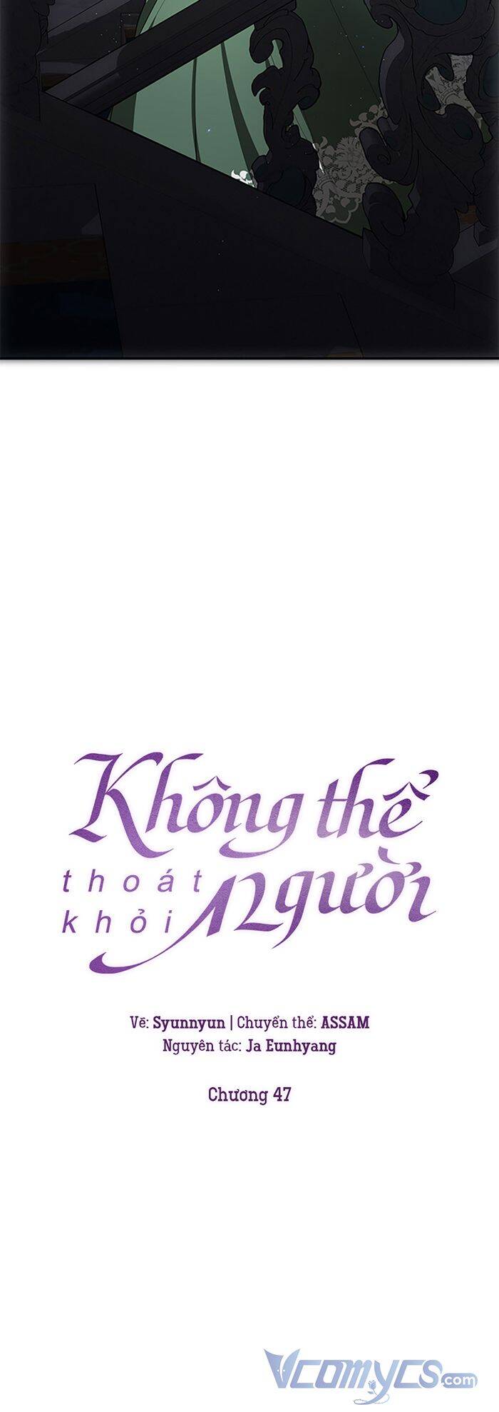Không Thể Thoát Khỏi Người Chap 47 - Next Chap 48